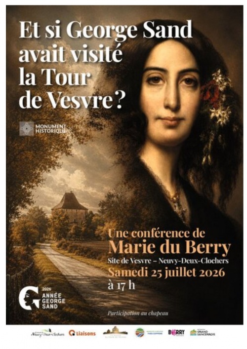 Et si George Sand avait visité la Tour de Vesvre ?